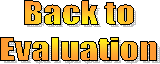 Back to
Evaluation