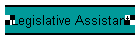 Legislative Assistant