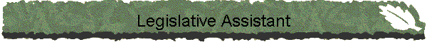 Legislative Assistant